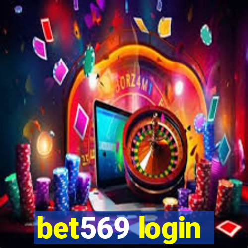 bet569 login